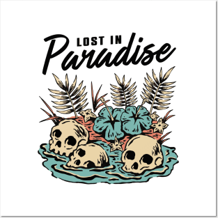 Lost in paradise Posters and Art